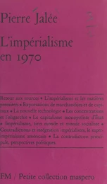 L'impérialisme en 1970