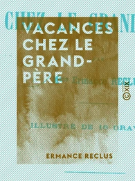 Vacances chez le grand-père