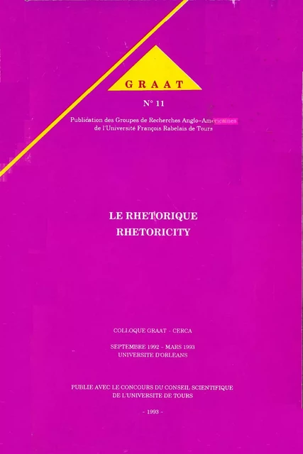 La rhétorique – Rhetoricity -  - Presses universitaires François-Rabelais