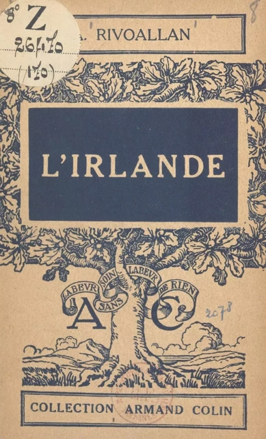 L'Irlande - Anatole Rivoallan - Armand Colin (réédition numérique FeniXX)