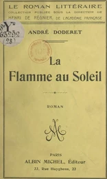 La flamme au soleil