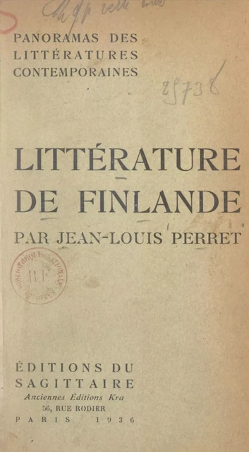 Panorama de la littérature contemporaine de Finlande - Jean-Louis Perret - (Grasset) réédition numérique FeniXX