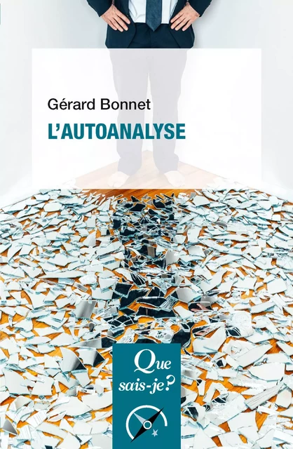 L'autoanalyse - Gérard Bonnet - Humensis