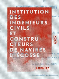 Institution des ingénieurs civils et constructeurs de navires d'Écosse - Séance extraordinaire du 20 mai 1868