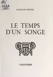 Le temps d'un songe