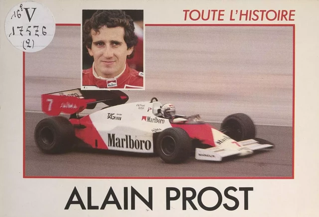 Alain Prost - Alan Henry - EPA (réédition numérique FeniXX)