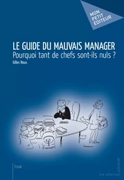 Le Guide du mauvais manager