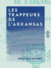 Les Trappeurs de l'Arkansas