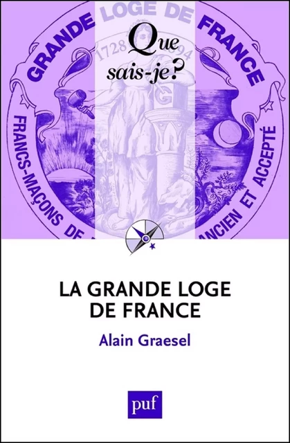 La Grande Loge de France - Alain Graesel - Humensis