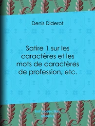 Satire 1 sur les caractères et les mots de caractères de profession, etc.