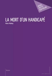 La Mort d'un handicapé