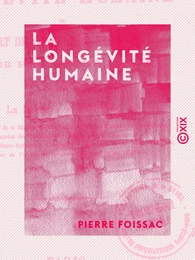 La Longévité humaine