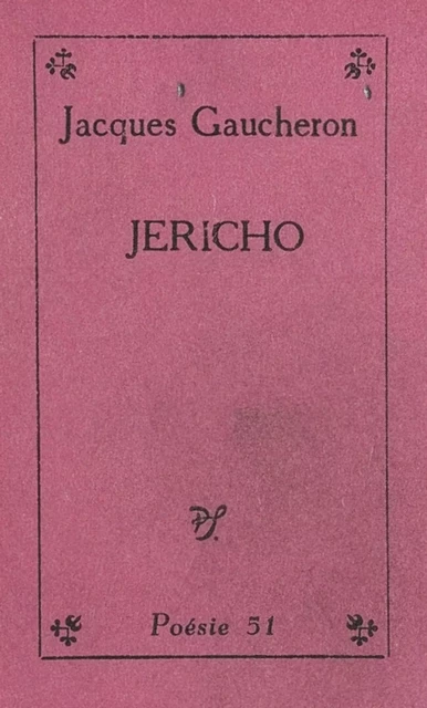 Jericho - Jacques Gaucheron - (Seghers) réédition numérique FeniXX