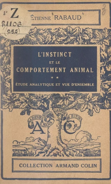 L'instinct et le comportement animal (2) - Étienne Rabaud - Armand Colin (réédition numérique FeniXX)