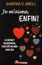 Je m'aime, enfin!