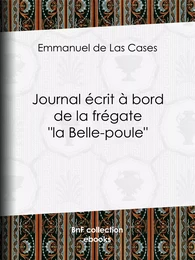 Journal écrit à bord de la frégate "la Belle-poule"