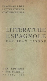 Panorama de la littérature espagnole contemporaine