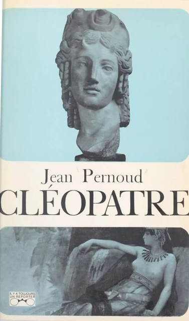 Cléopâtre - Jean Pernoud - (Julliard) réédition numérique FeniXX