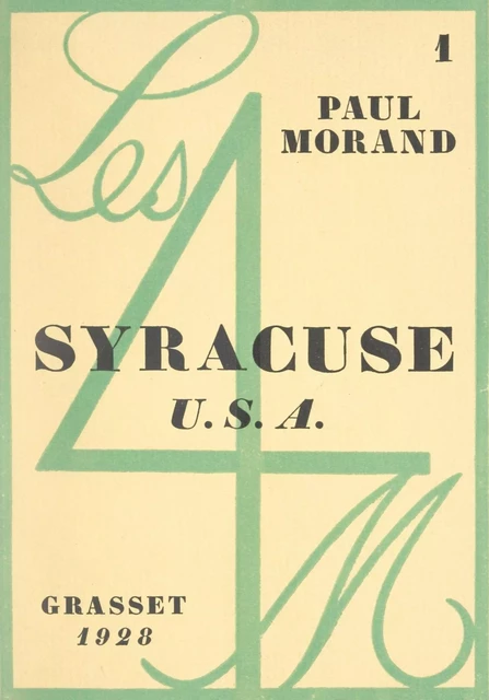 Syracuse, U.S.A. - Paul Morand - (Grasset) réédition numérique FeniXX