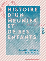 Histoire d'un meunier et de ses enfants