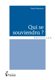 Qui se souviendra ?