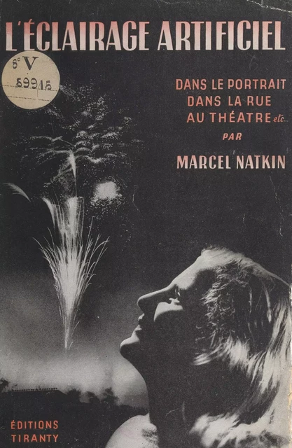 Éclairages artificiels - Marcel Natkin - (Fayard) réédition numérique FeniXX