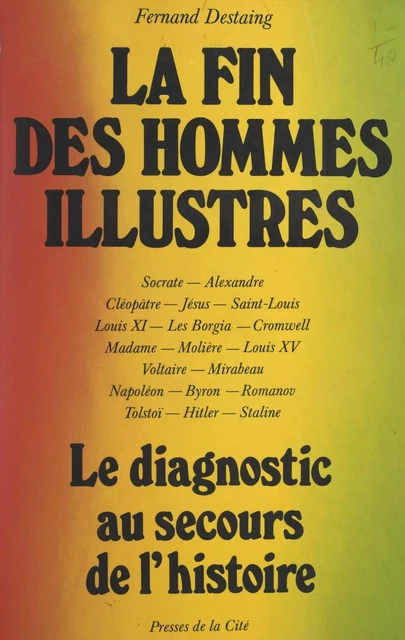 La fin des hommes illustres - Fernand Destaing - (Presses de la Cité) réédition numérique FeniXX