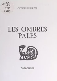 Les ombres pâles