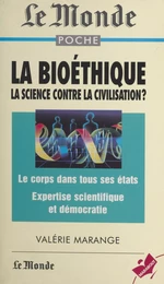 La bioéthique