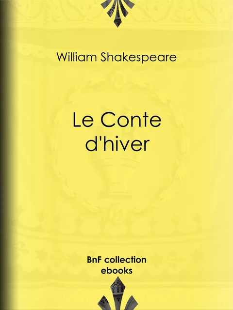 Le Conte d'hiver - William Shakespeare - BnF collection ebooks