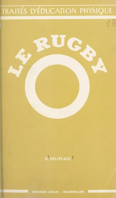 Le rugby - René Deleplace - (Hachette) réédition numérique FeniXX