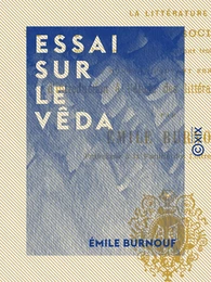 Essai sur le Vêda