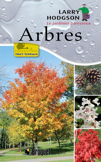 Arbres - Larry Hodgson - Broquet