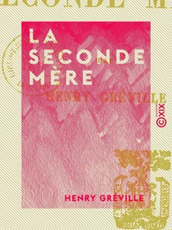 La Seconde Mère