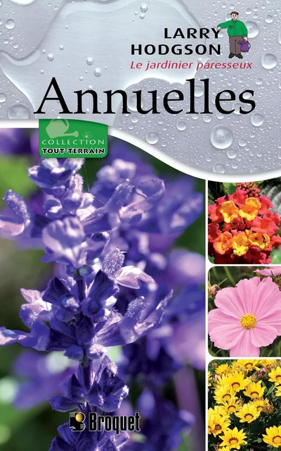 Annuelles - Larry Hodgson - Broquet