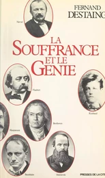 La souffrance et le génie