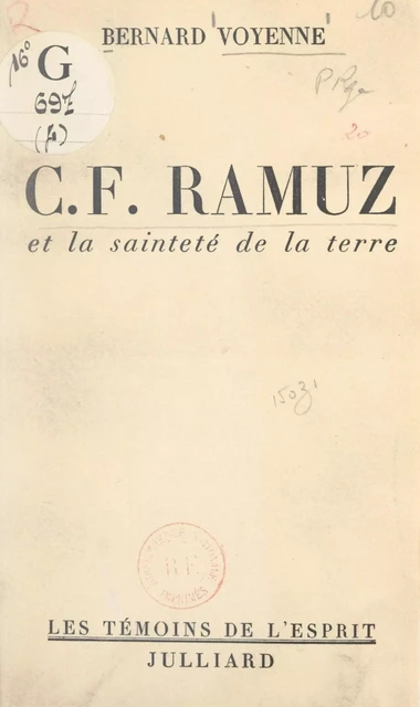 C.F. Ramuz et la sainteté de la terre - Bernard Voyenne - (Julliard) réédition numérique FeniXX