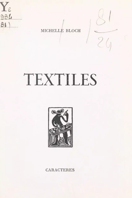 Textiles - Michelle Bloch - Caractères (réédition numérique FeniXX)