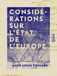 Considérations sur l'état de l'Europe - Sur les résultats qui peuvent naître du traité de Presbourg