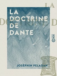 La Doctrine de Dante