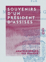 Souvenirs d'un président d'assises