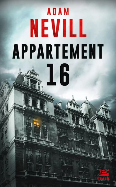 Appartement 16 - Adam Nevill - Bragelonne