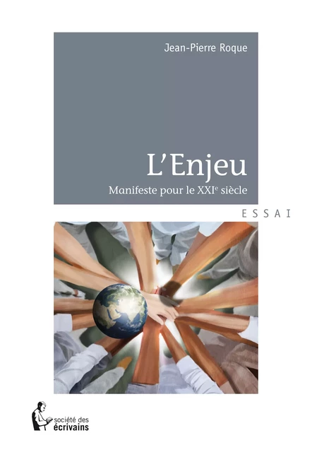 L'Enjeu - Jean-Pierre Roque - Société des écrivains