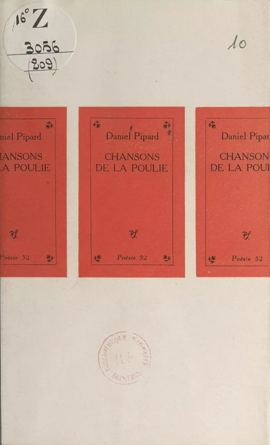 Chansons de la poulie - Daniel Pipard - (Seghers) réédition numérique FeniXX