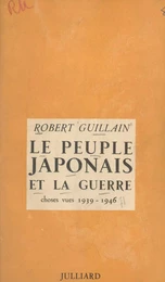 Le peuple japonais et la guerre