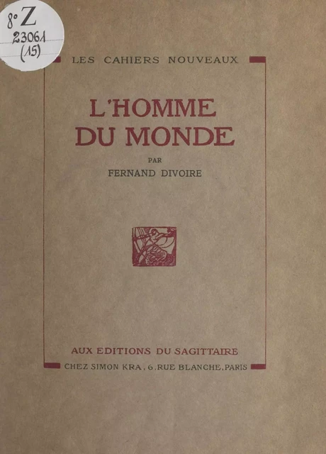 L'homme du monde - Fernand Divoire - (Grasset) réédition numérique FeniXX