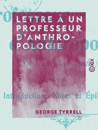 Lettre à un professeur d'anthropologie