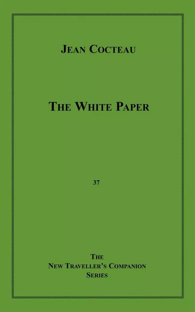 The White Paper - Jean Cocteau - Disruptive Publishing