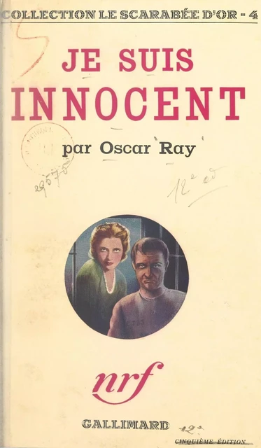 Je suis innocent - Oscar Ray - Gallimard (réédition numérique FeniXX)