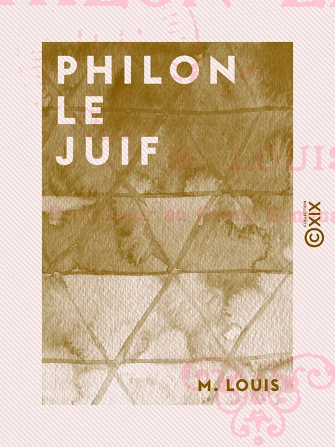 Philon le Juif - M. Louis - Collection XIX